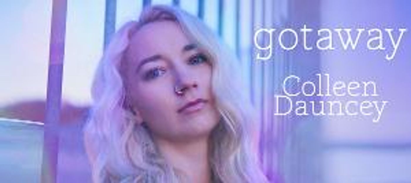 Musical Theatre Composer Colleen Dauncey Releases New Single 'gotaway'  Image