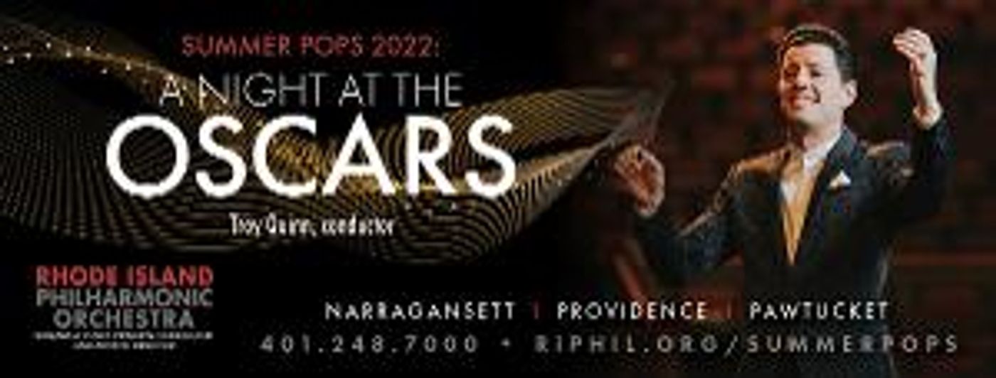 The Rhode Island Philharmonic to Present Summer Pops Series, A NIGHT AT THE OSCARS  Image