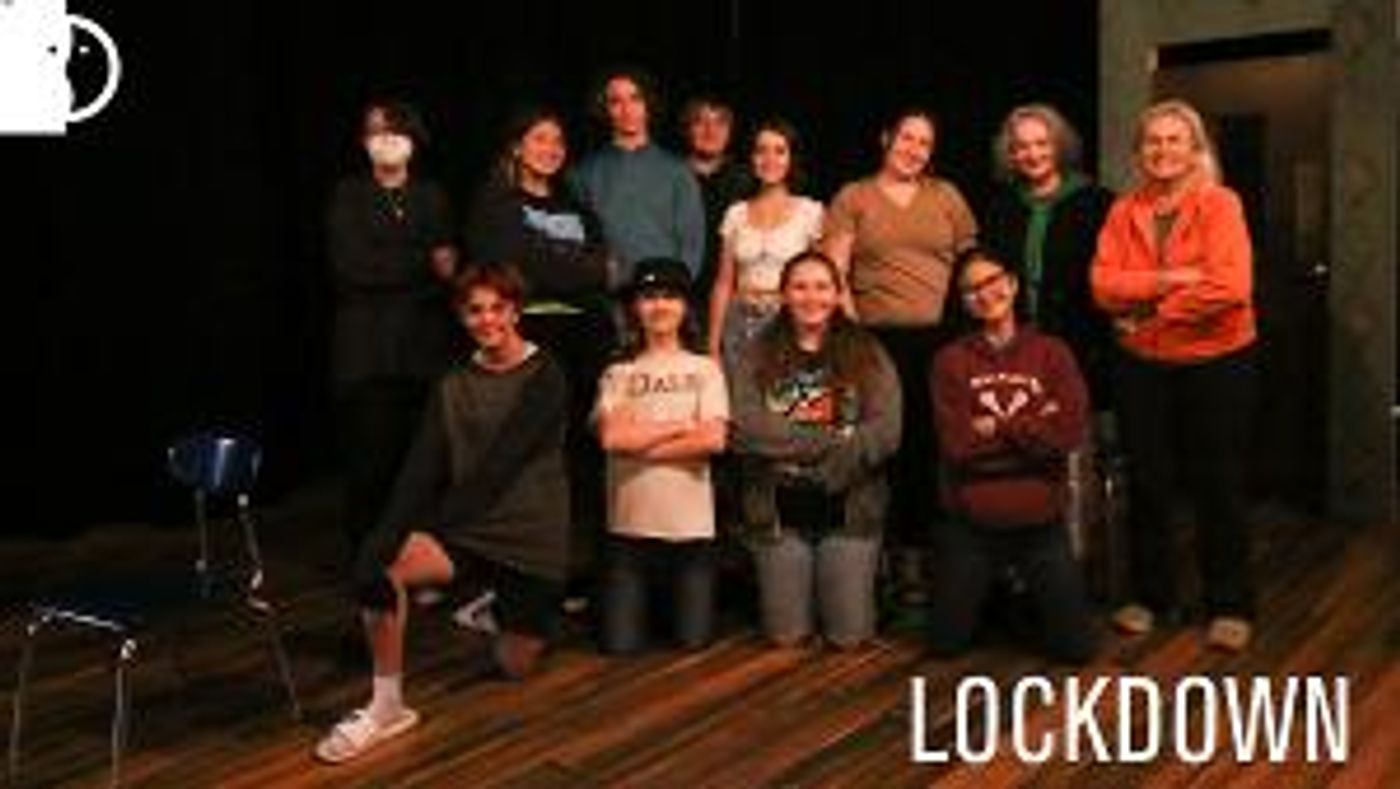 Mendocino Theatre Company Presents Douglas Craven's LOCKDOWN, a Youth Production  Image