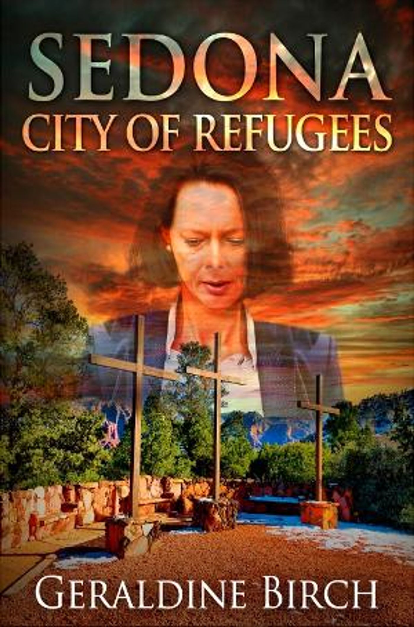 Geraldine Birch Releases Contemporary Novel SEDONA: CITY OF REFUGEES  Image