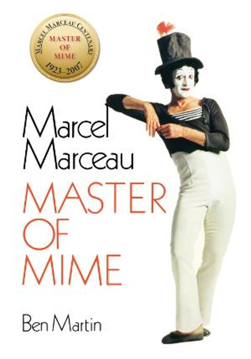 Marcel Marceau Honored By Centenary Celebration Exhibit And Publication Of New Edition Of MASTER OF MIME Book Image