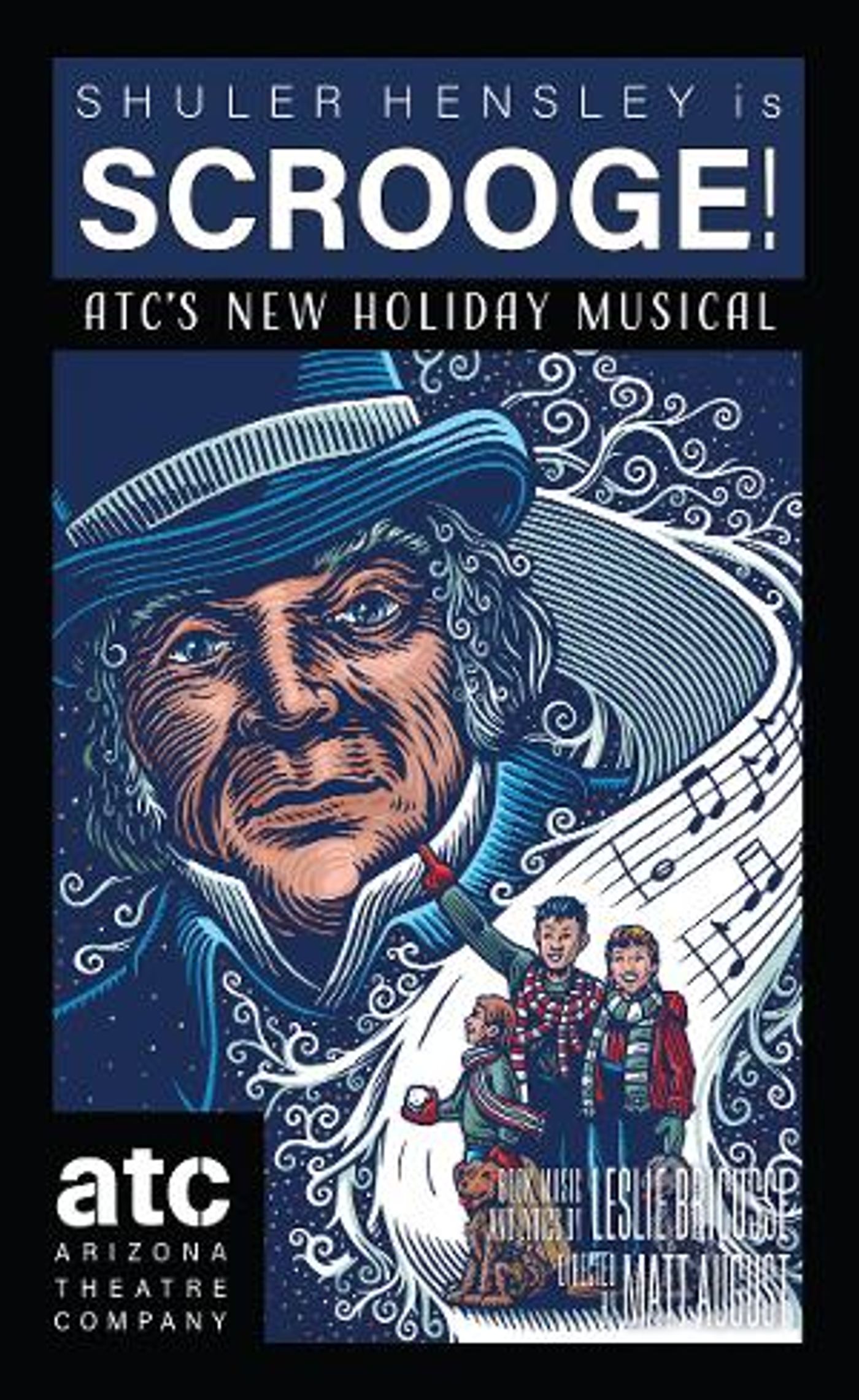 Arizona Theatre Company Kicks Off Holiday Season With SCROOGE!, Company's New Musical Based On Classic Story  Image