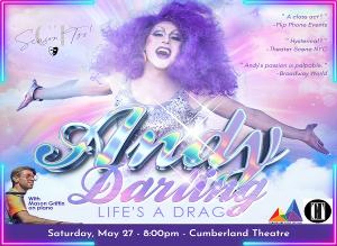 ANDY DARLING: LIFE'S A DRAG Premiers At Cumberland Theatre  Image
