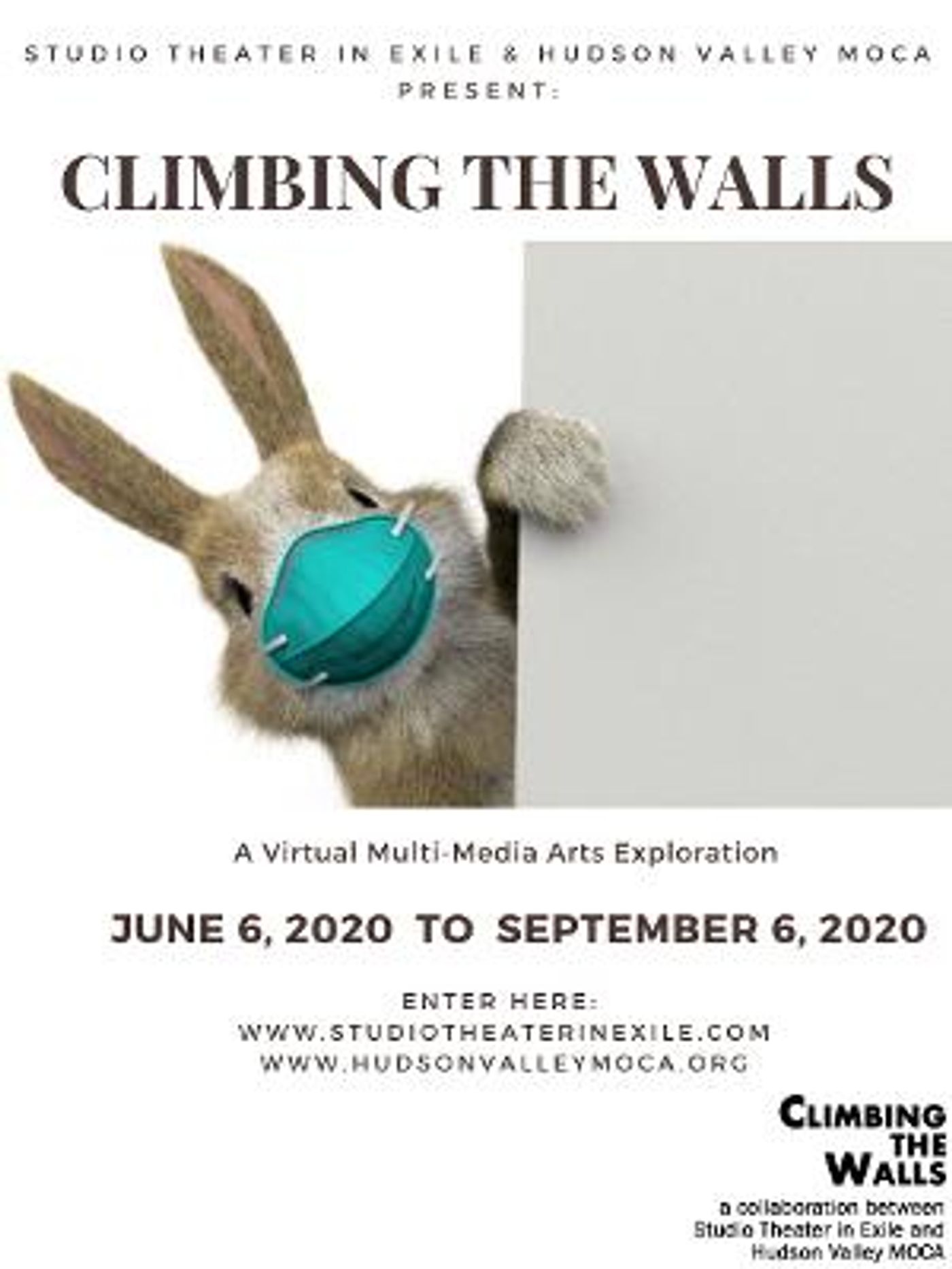 Studio Theater In Exile and Hudson Valley MoCA Present CLIMBING THE WALLS  Image