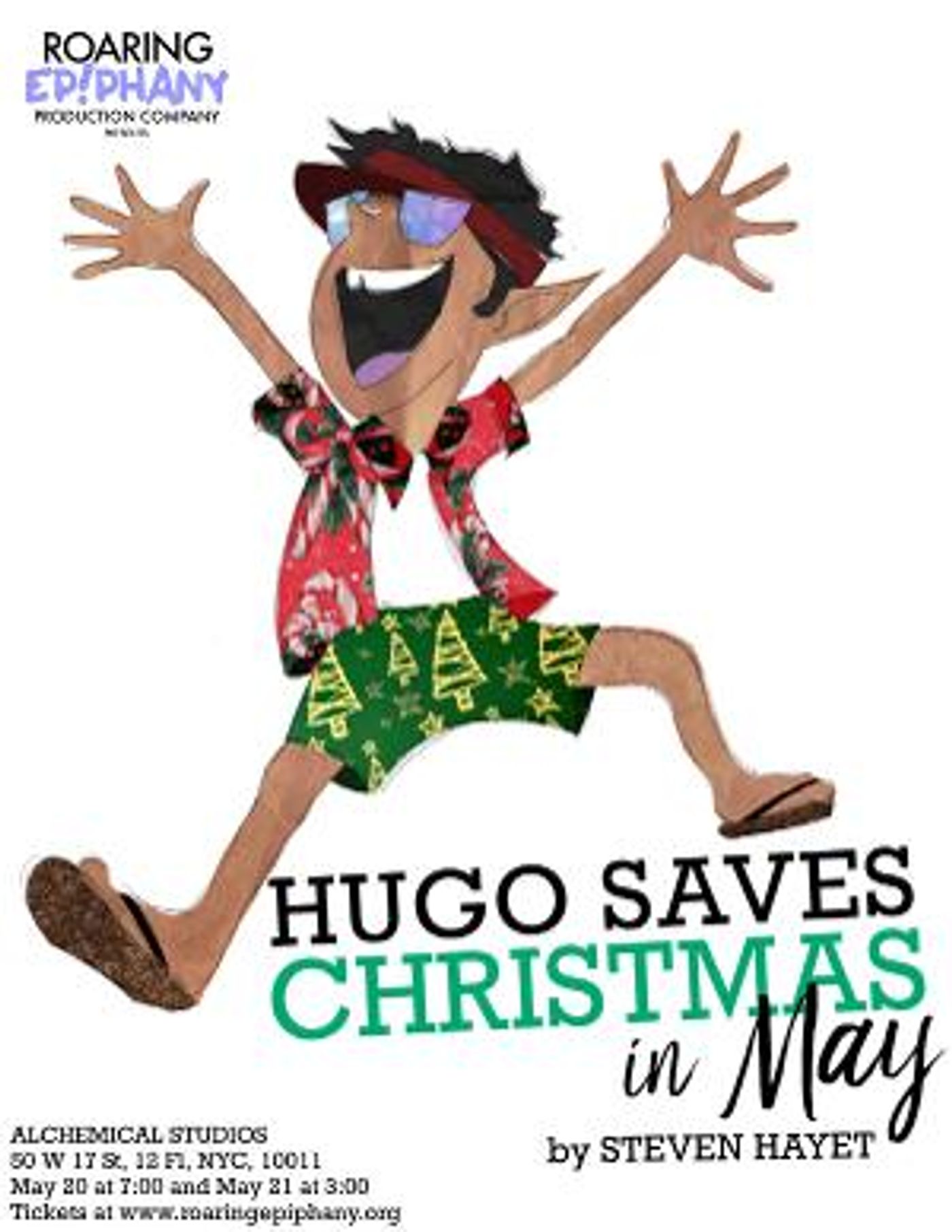 Roaring Epiphany Production Company To Debut New Play HUGO SAVES CHRISTMAS…in MAY!  Image