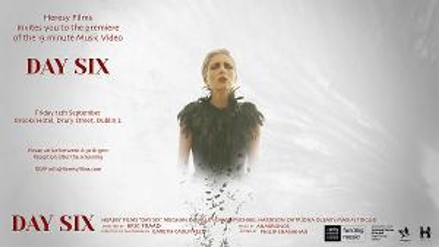 Heresy Films To Premiere DAY SIX A New 13-Minute-Long Music Film By Director Eric Fraad  Image