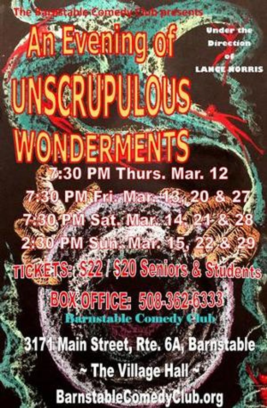 Barnstable Comedy Club Presents AN EVENING OF UNSCRUPULOUS WONDERMENTS Image