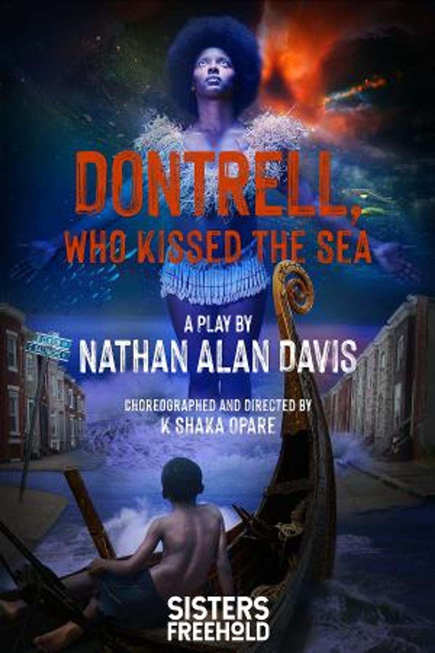 DONTRELL, WHO KISSED THE SEA Opens June 3 At Sisters Freehold  Image