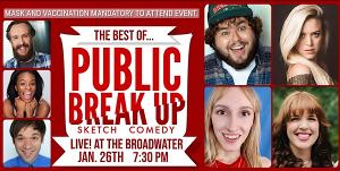 Public Breakup Presents THE BEST OF PUBLIC BREAKUP For One Night Only  Image