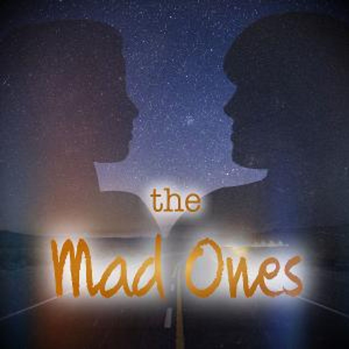 Russo Richardson Productions Presents Virtual Production Of THE MAD ONES By Kerrigan And Lowdermilk  Image