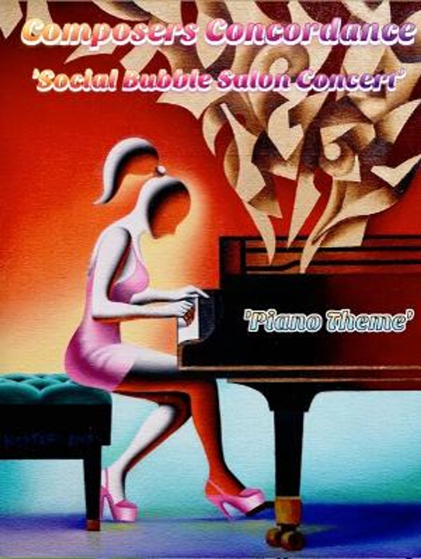 Composers Concordance Presents Social Bubble Salon Concert 'Piano Theme'  Image