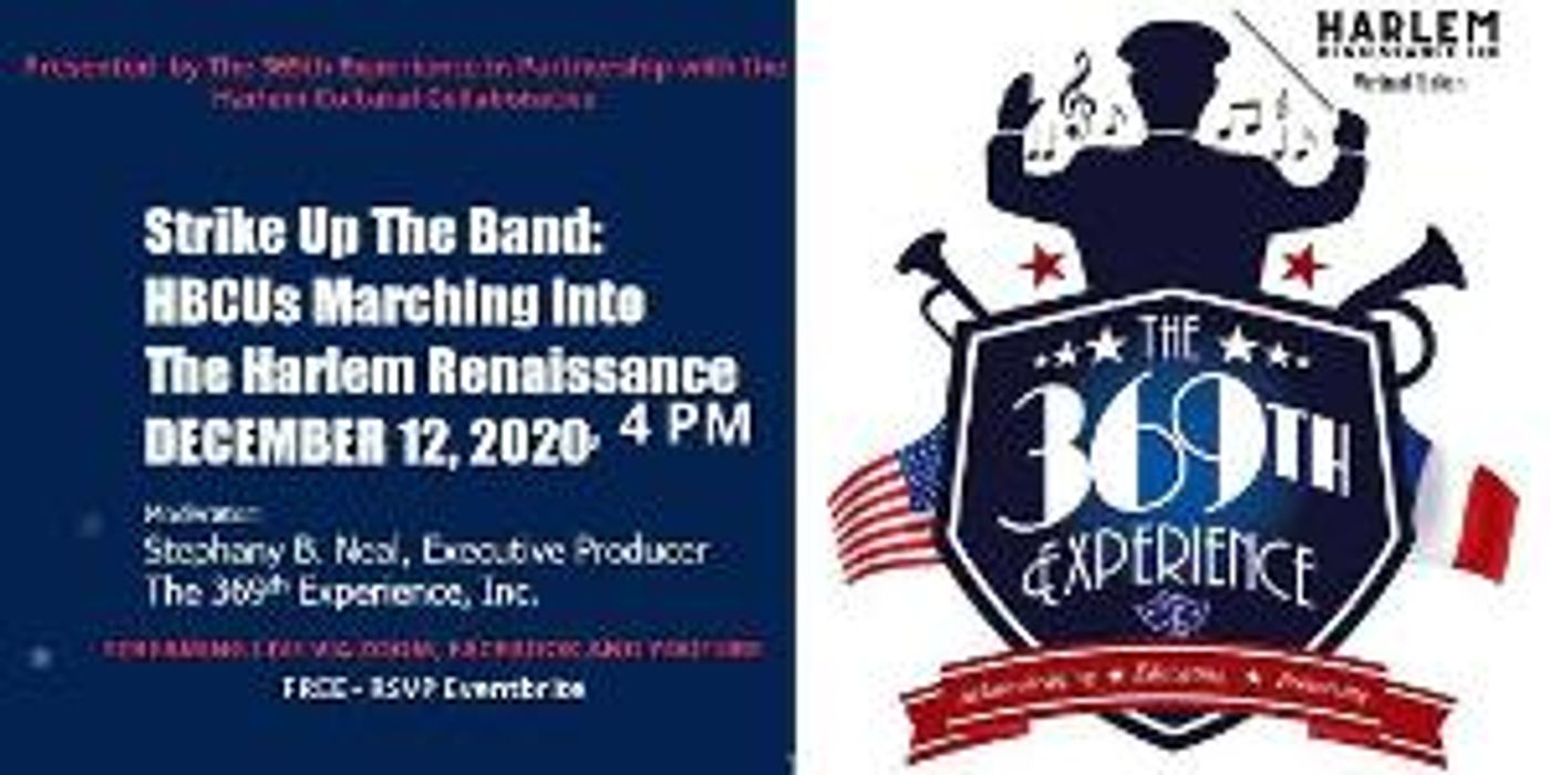 The Harlem Cultural Collaborative Presents STRIKE UP THE BAND: HBCU'S MARCHING INTO THE HARLEM RENAISSANCE  Image