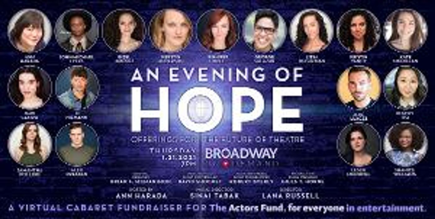 Ann Harada, George Salazar, Gabi Campo and More to Take Part in AN EVENING OF HOPE Virtual Cabaret Fundraiser  Image