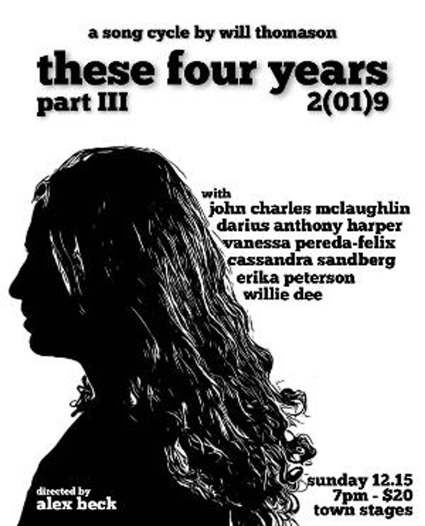 Will Thomason's Newest Song Cycle THESE FOUR YEARS, PART 3 Comes to Town Stages  Image