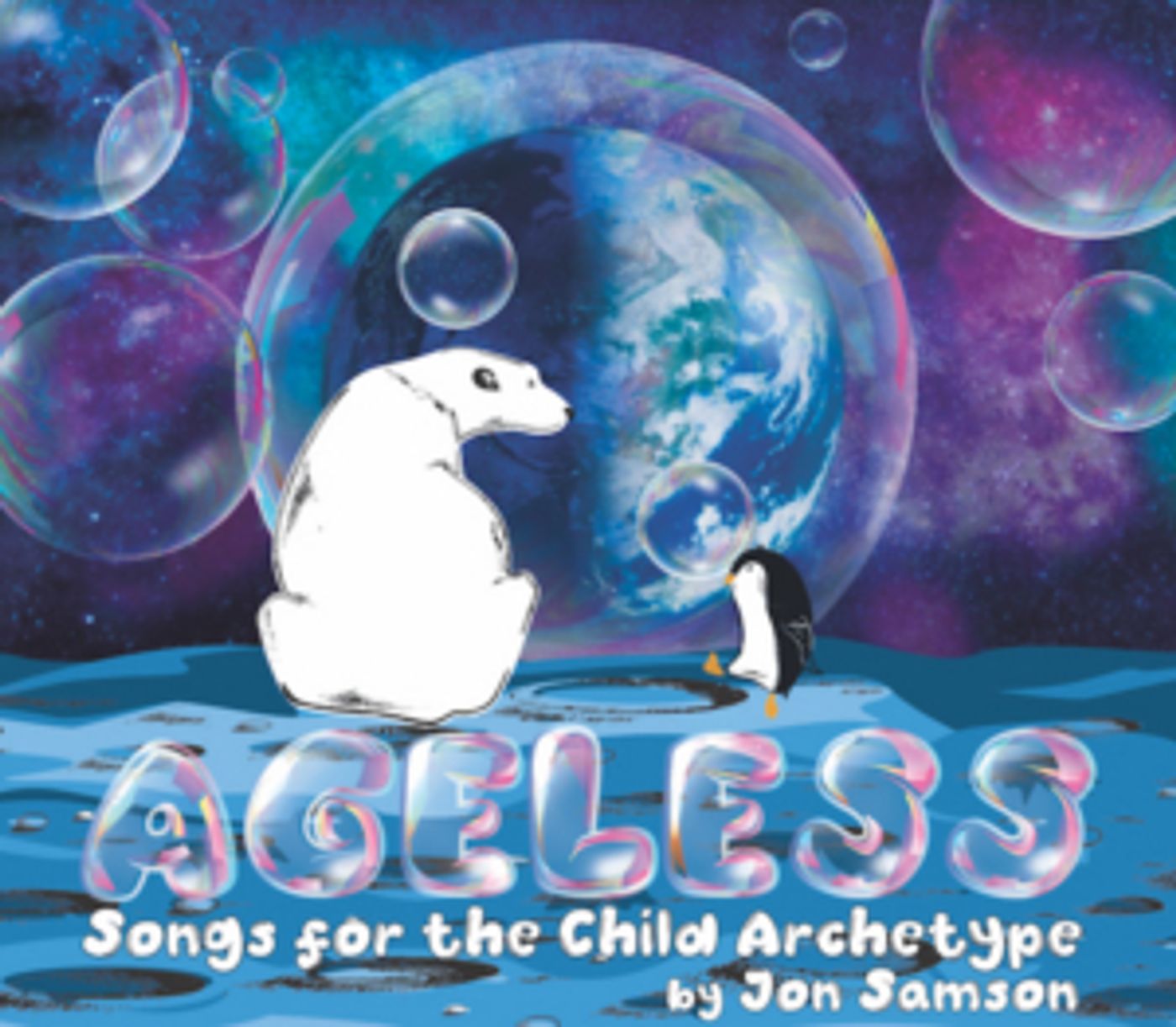 Jon Samson Presents AGELESS: SONGS FOR THE CHILD ARCHETYPE  Image