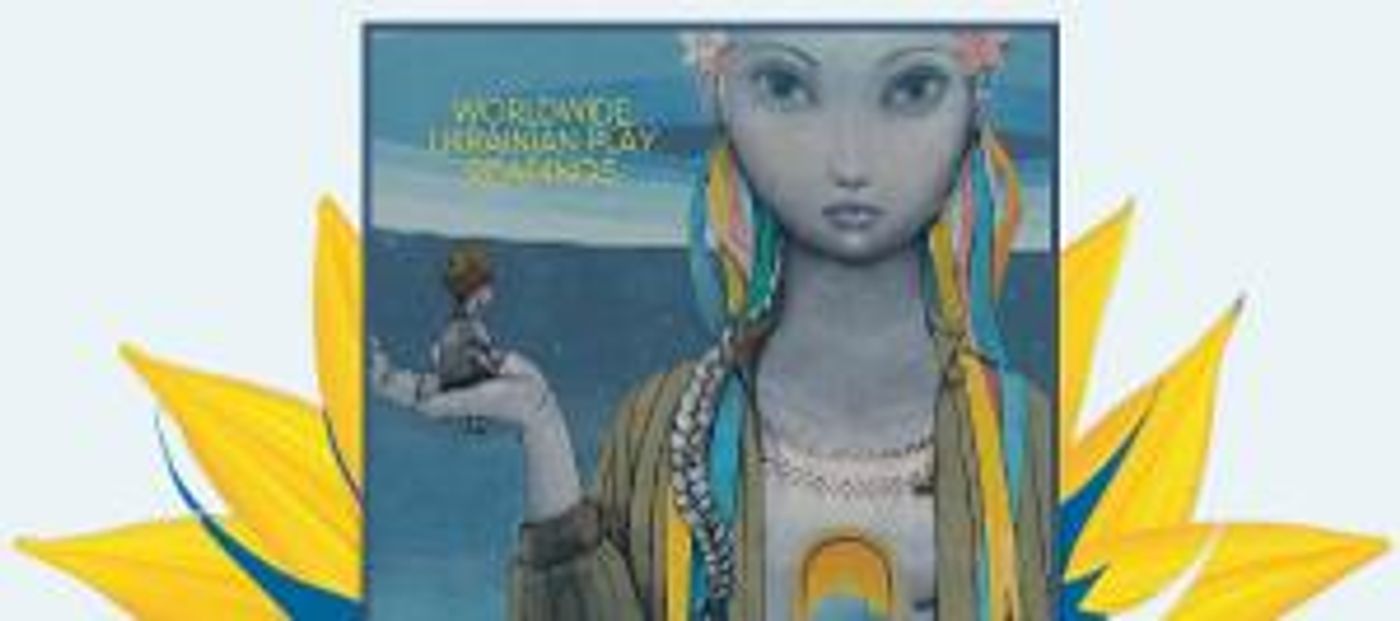 Museum Of Jewish Heritage & The Braid Announce Fundraiser for Ukraine, Featuring 10 Works By Ukrainian Playwrights  Image