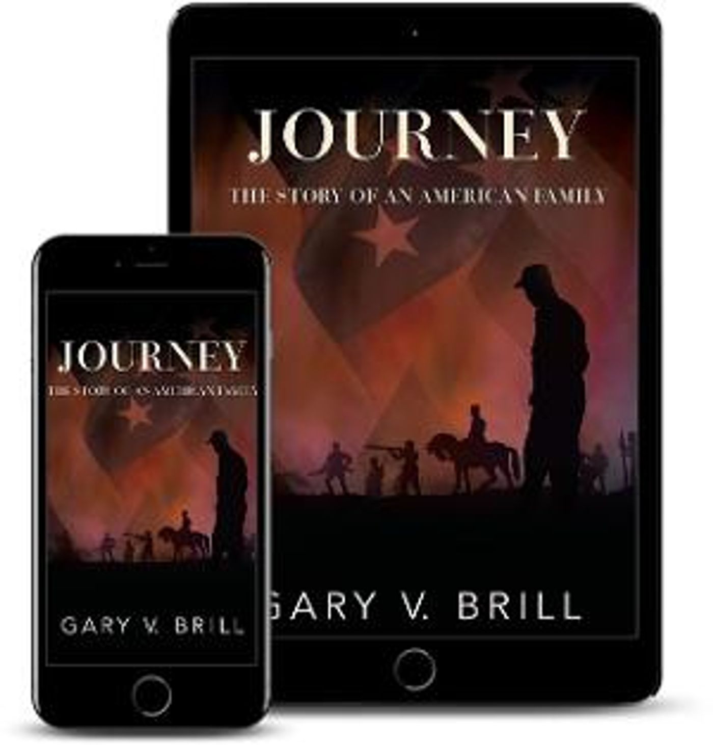 Gary V. Brill Releases New Historical Novel 'JOURNEY: The Story Of An American Family'  Image