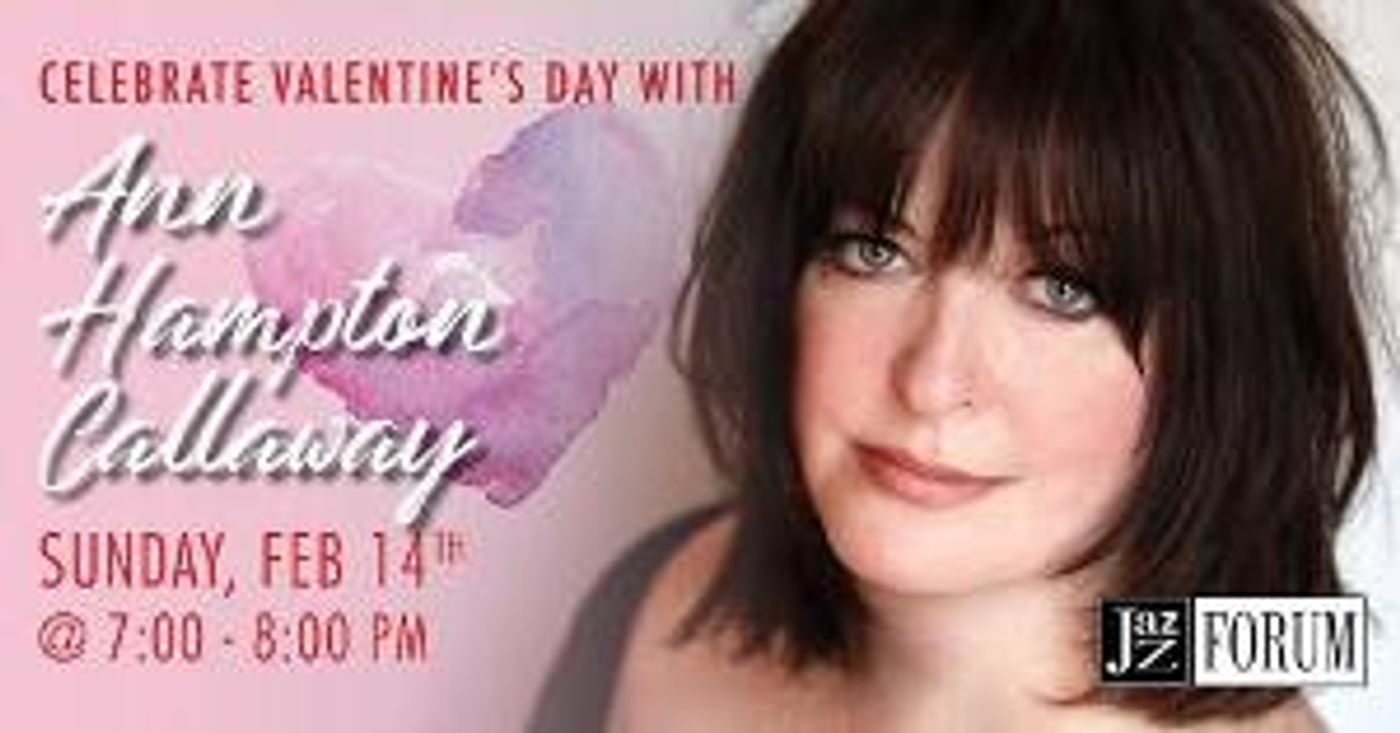 Celebrate Valentine's Day With Ann Hampton Callaway - LET'S FALL IN LOVE  Image
