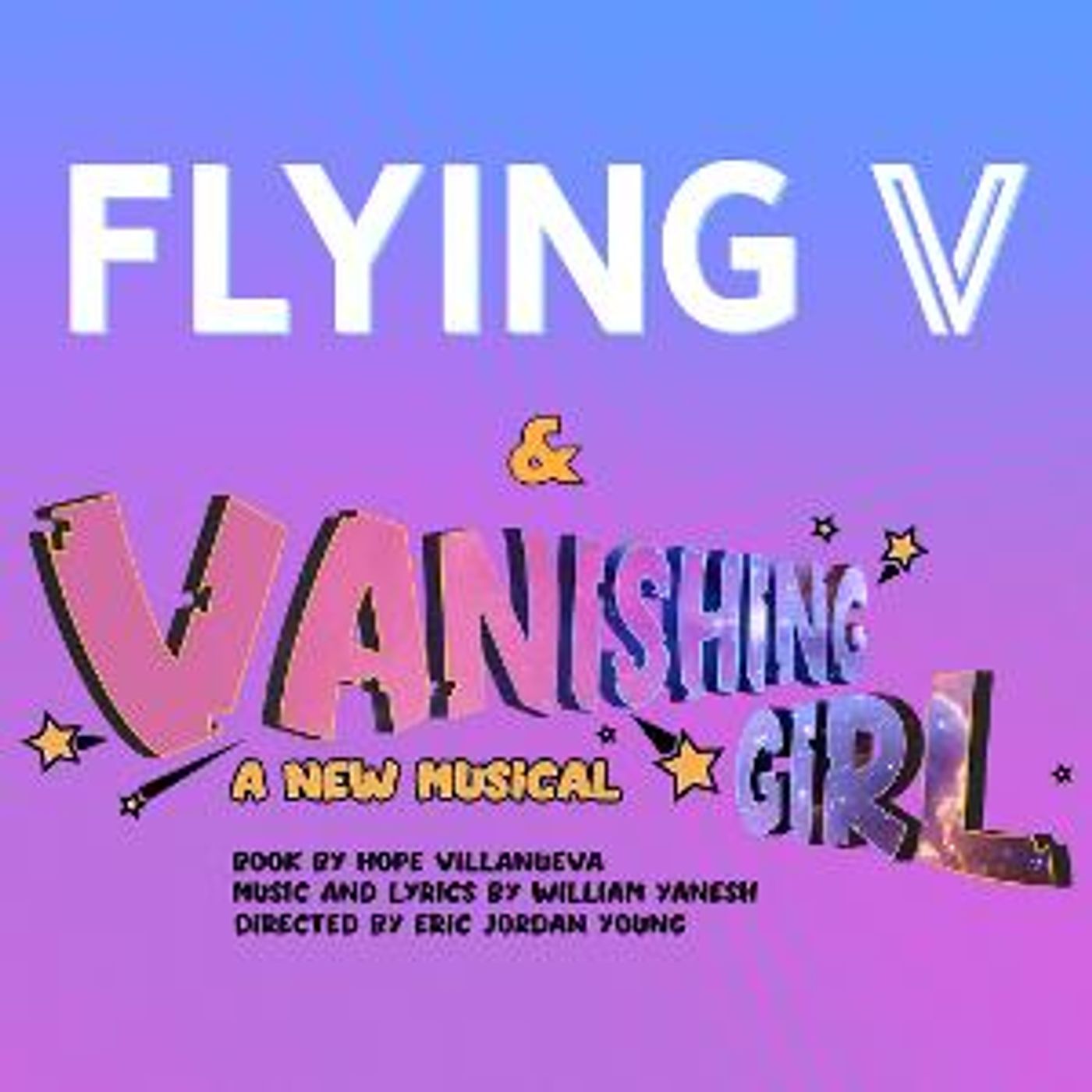 Flying V Theatre to Produce Week-Long Workshop of New Musical VANISHING GIRL  Image