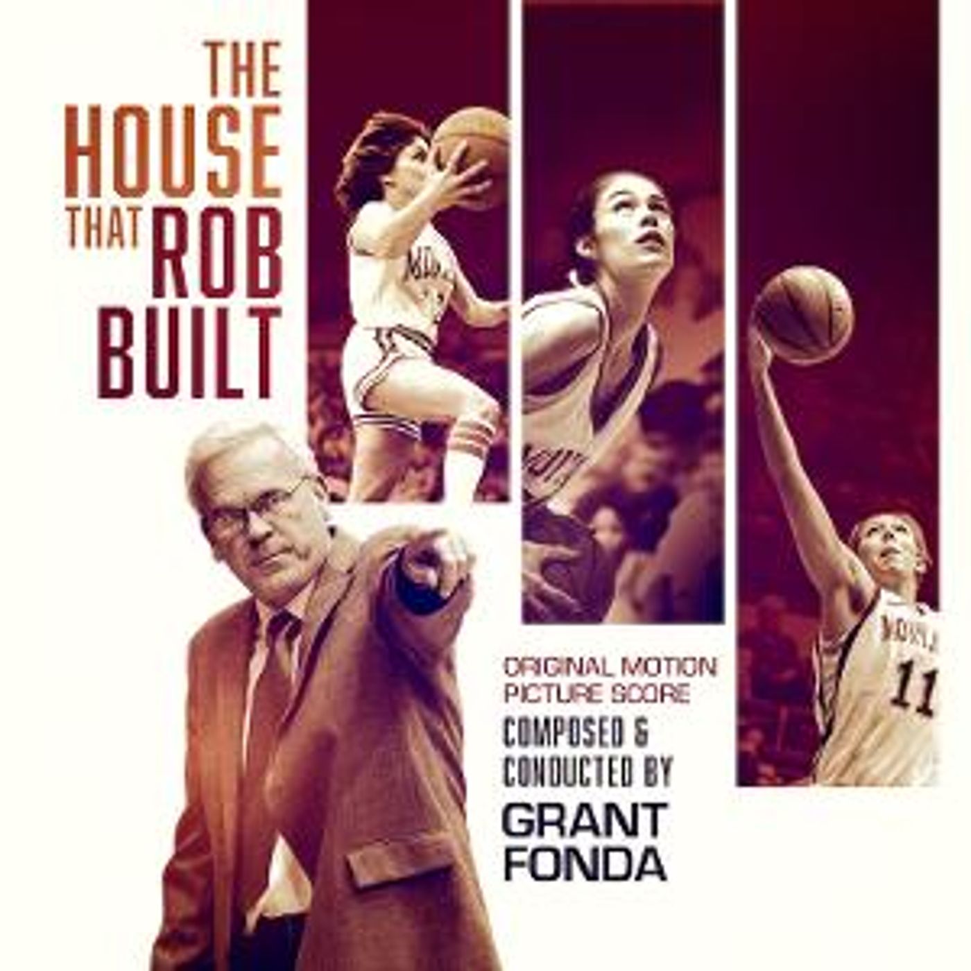 THE HOUSE THAT ROB BUILT Original Motion Picture Soundtrack With Music By Grant Fonda Now Available  Image
