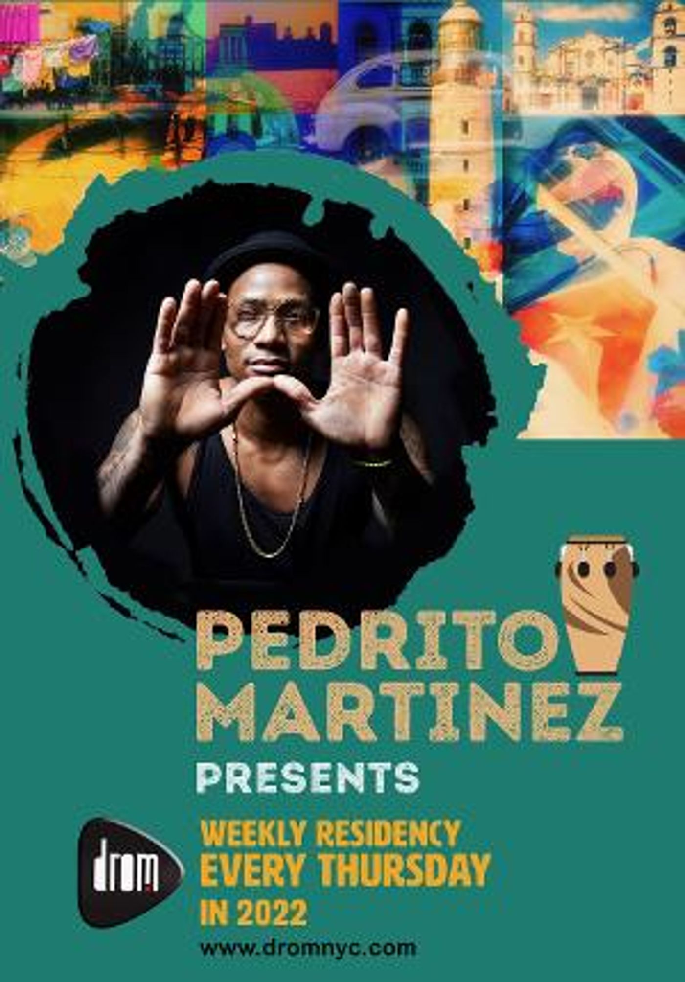 Drom Announces Pedrito Martinez Weekly Residency In 2022  Image