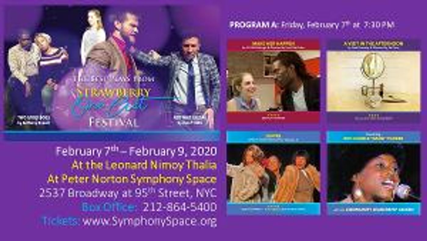 The Riant Theatre Kicks Off 2020 STRAWBERRY ONE-ACT FESTIVAL With Encore Run Of Best Plays From Its Repertory  Image