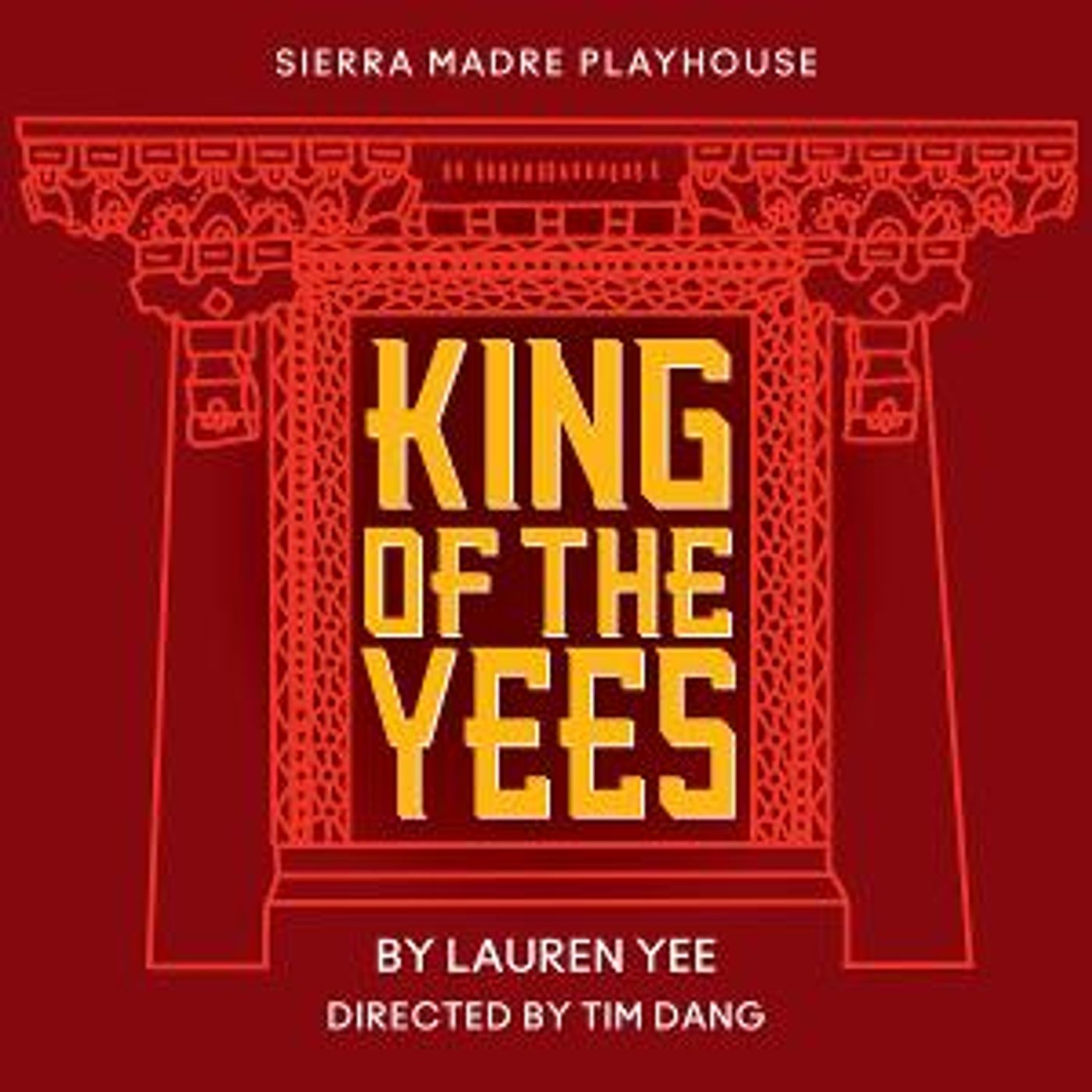 KING OF THE YEES Opens May 21 At Sierra Madre Playhouse  Image