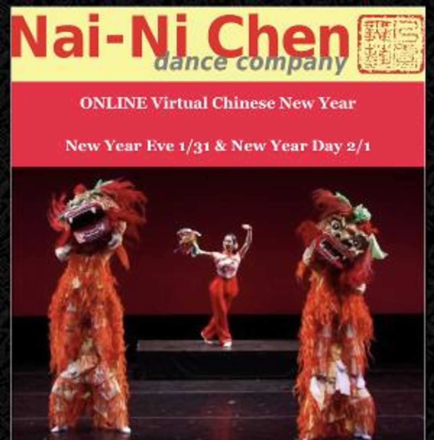 NAI-NI CHEN DANCE COMPANY Announces Virtual Chinese Lunar New Year Celebration  Image