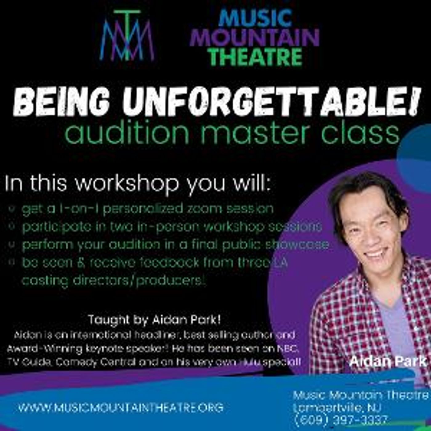 Guest Artist Aidan Park Brings An Exciting Master Class To Music Mountain Theatre: “Being Unforgettable!”   Image