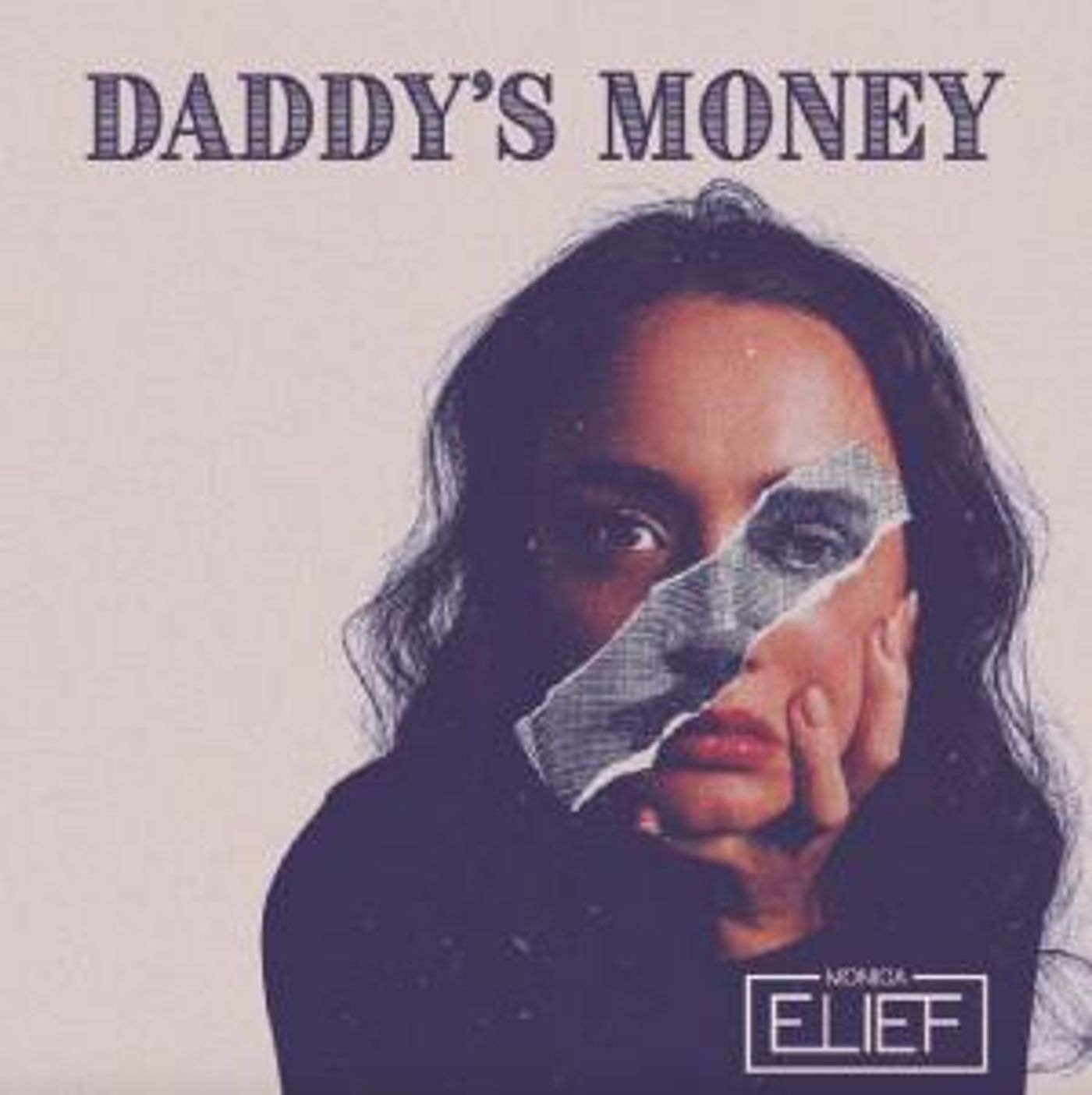 Monica Elief Releases New Single 'Daddy's Money'  Image