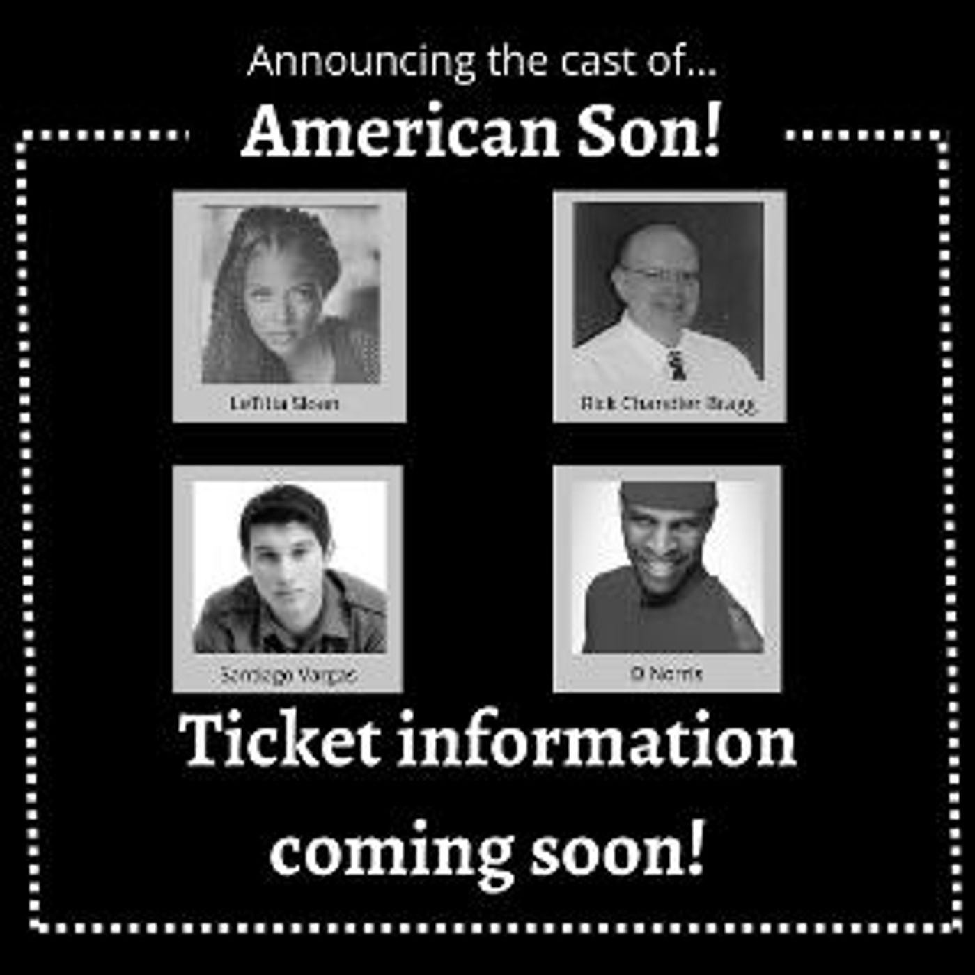 Live Arts Theatre Announces Full Cast For AMERICAN SON  Image