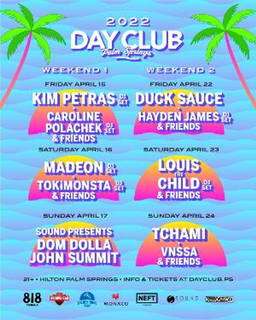 Day Club Announces Weekend Lineups For Return To Palm Springs Image