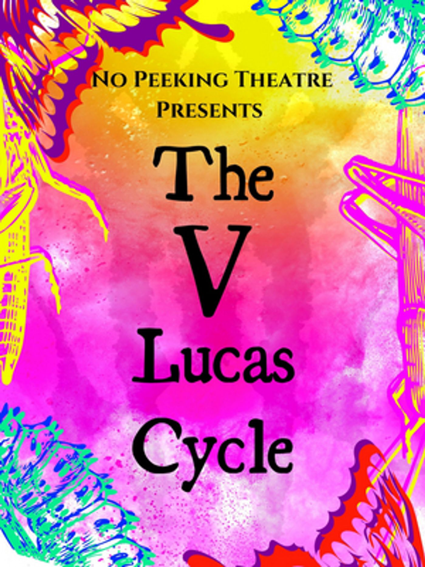 No Peeking Theatre and The Paper Mill Will Present the Philadelphia Premiere of THE V. LUCAS CYCLE  Image