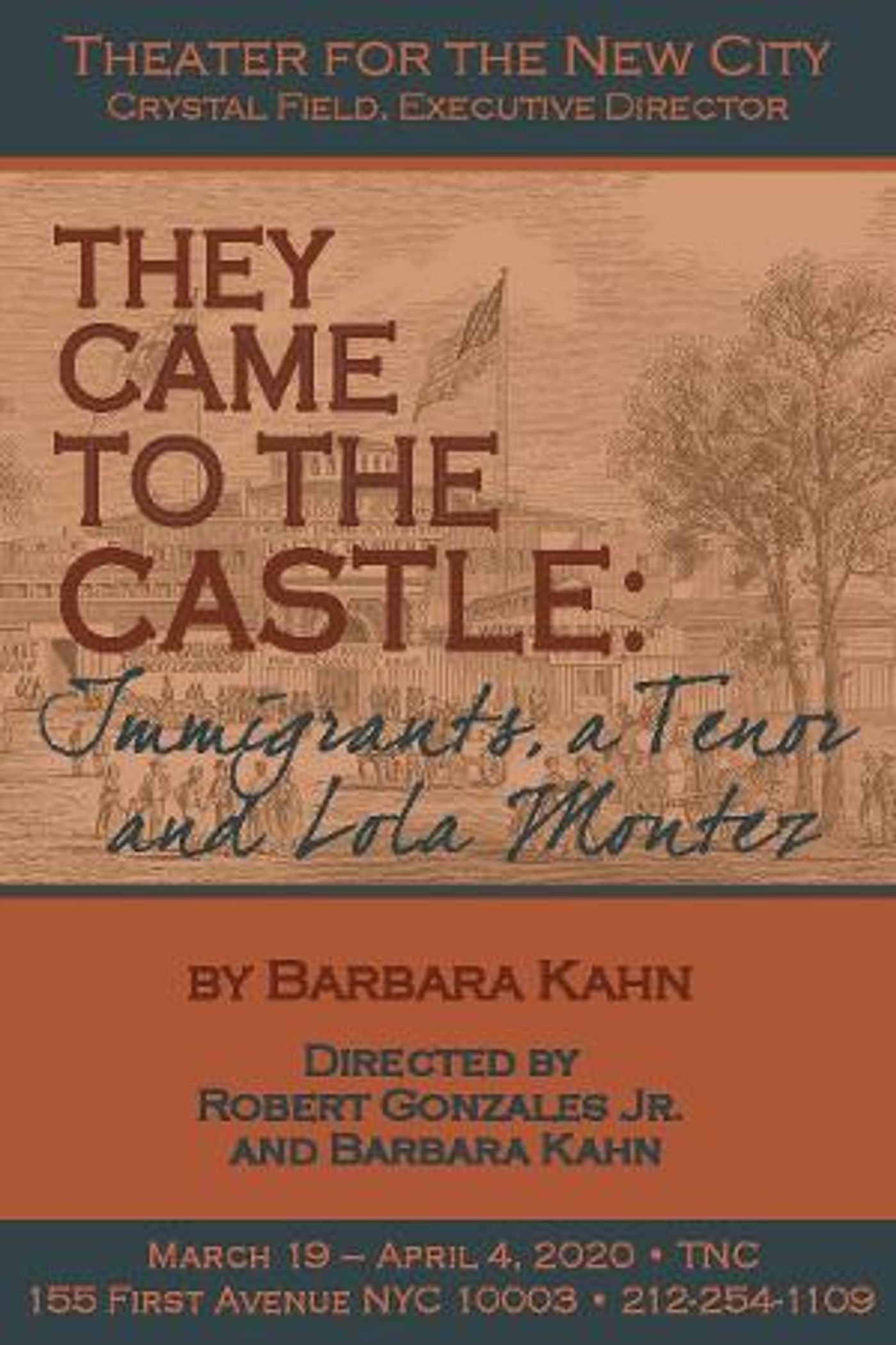 Theater For The New City Presents THEY CAME TO THE CASTLE  Image