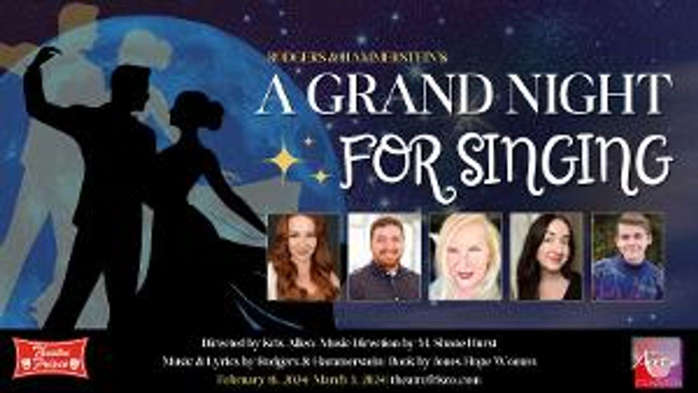A GRAND NIGHT FOR SINGING is Coming to Theatre Frisco in February  Image