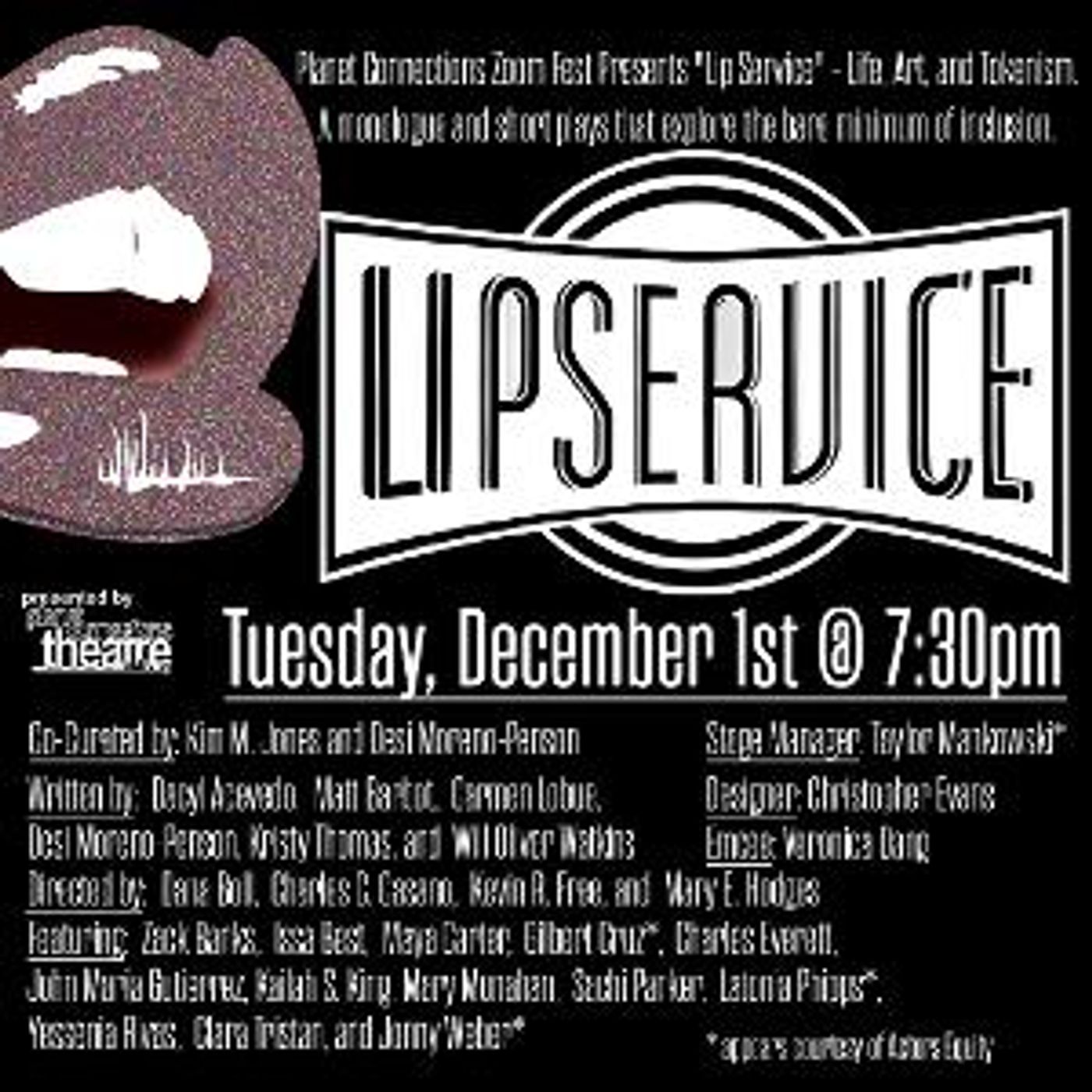 Planet Connections Winter Zoom Fest Presents, LIP SERVICE: Life, Art, And Tokenism  Image