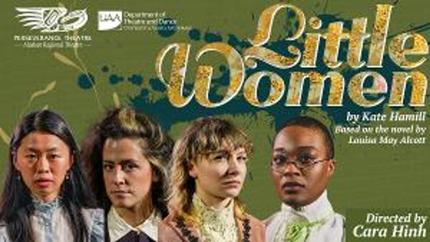 Perseverance Theatre's LITTLE WOMEN is Now Playing  Image
