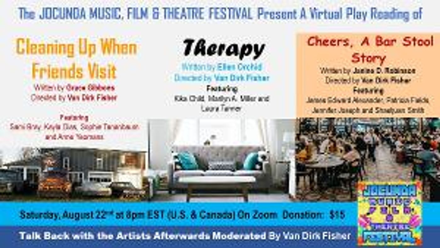 The JOCUNDA FESTIVAL'S Virtual Play Reading Series Presents Three New Plays Directed by Van Dirk Fisher  Image