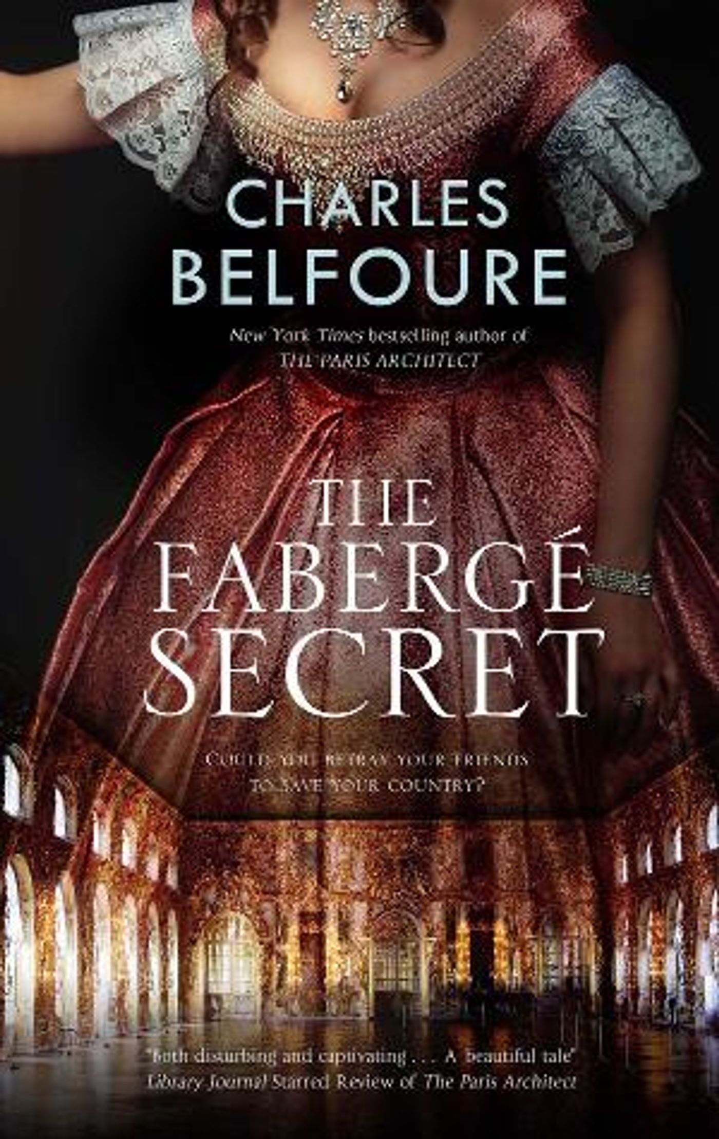 Charles Belfoure Releases New Historical Novel THE FABERGE SECRET  Image