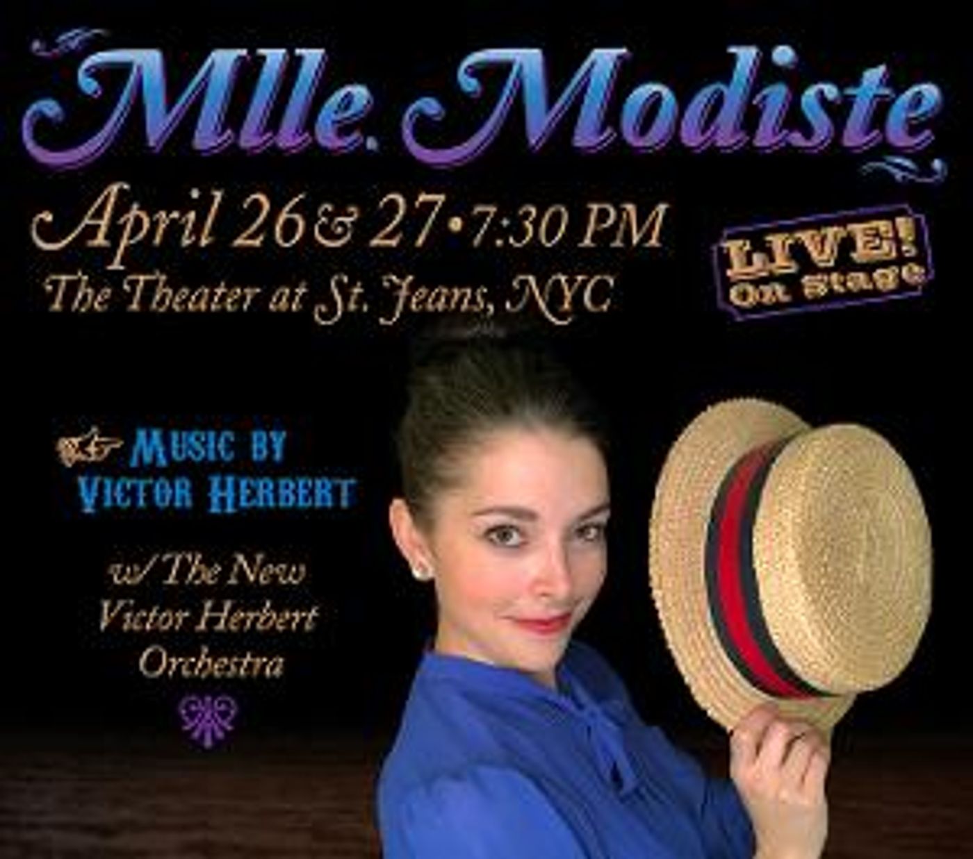 Victor Herbert Renaissance Project LIVE! to Present MLLE. MODISTE  Image