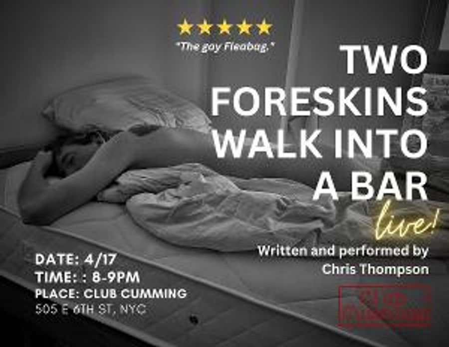 Chris Thompson's TWO FORESKINS WALK INTO A BAR Returns To Club Cumming By Popular Demand Image