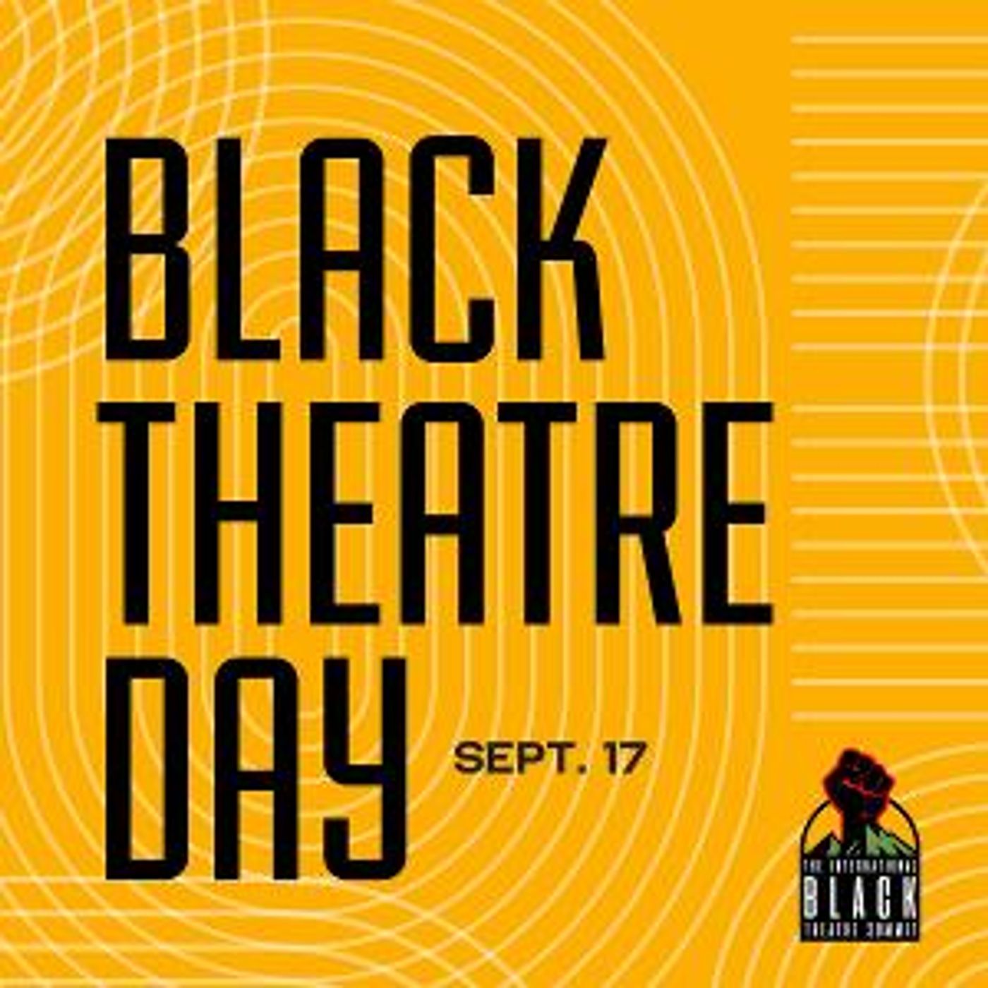 Black Theatre Matters: Celebrate Black Theatre Day and 200 Years Of Black Theatre  Image