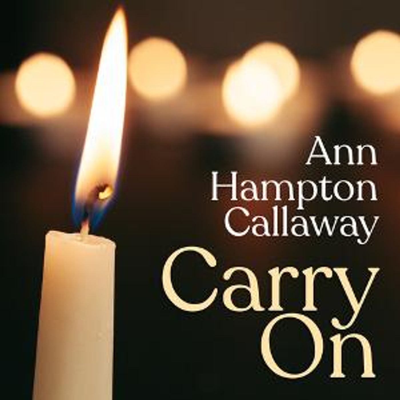 Ann Hampton Callaway Releases New Inspirational Single 'Carry On'  Image