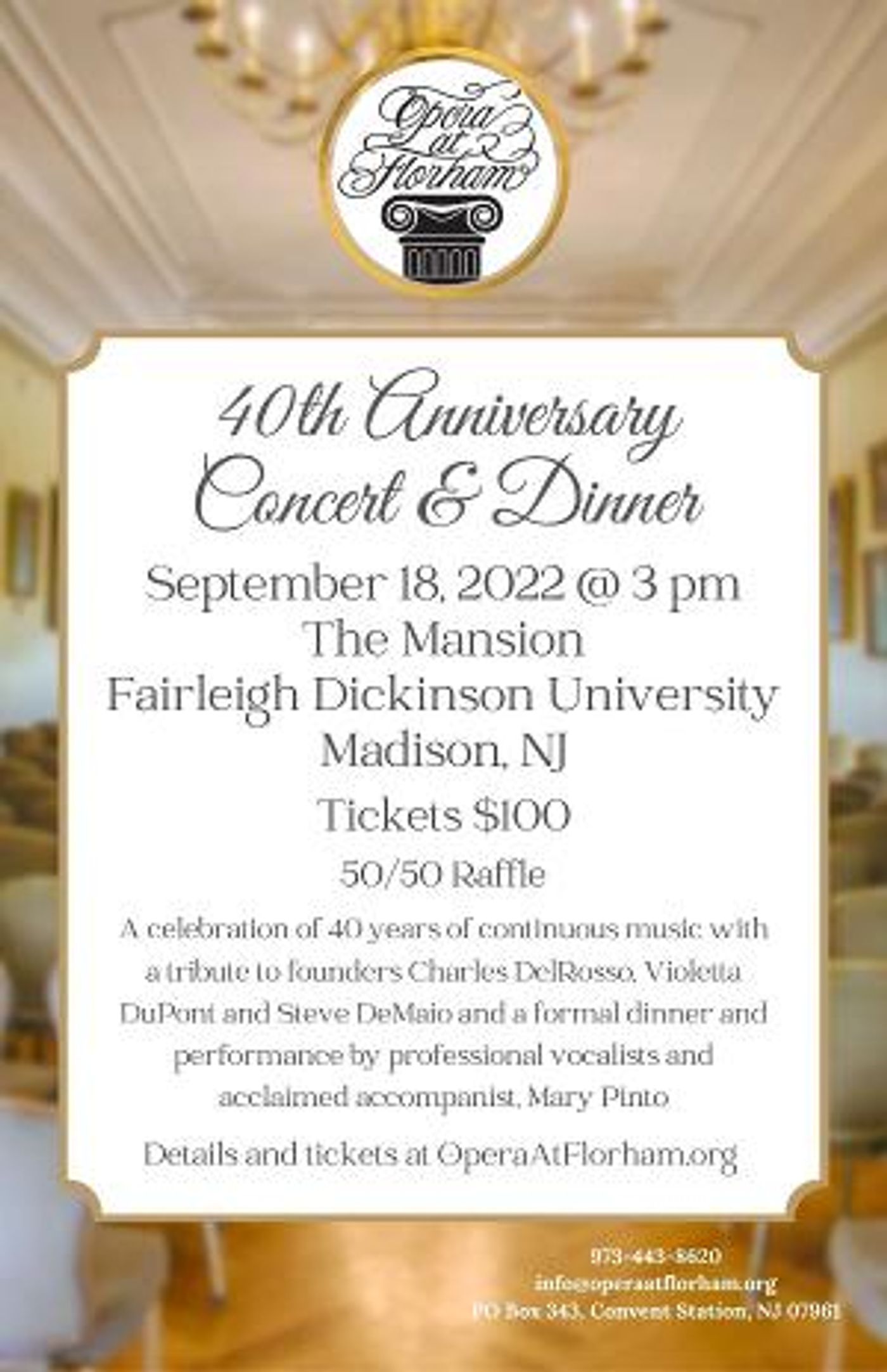 Opera At Florham To Host Concert And Dinner To Celebrate 40th Anniversary  Image