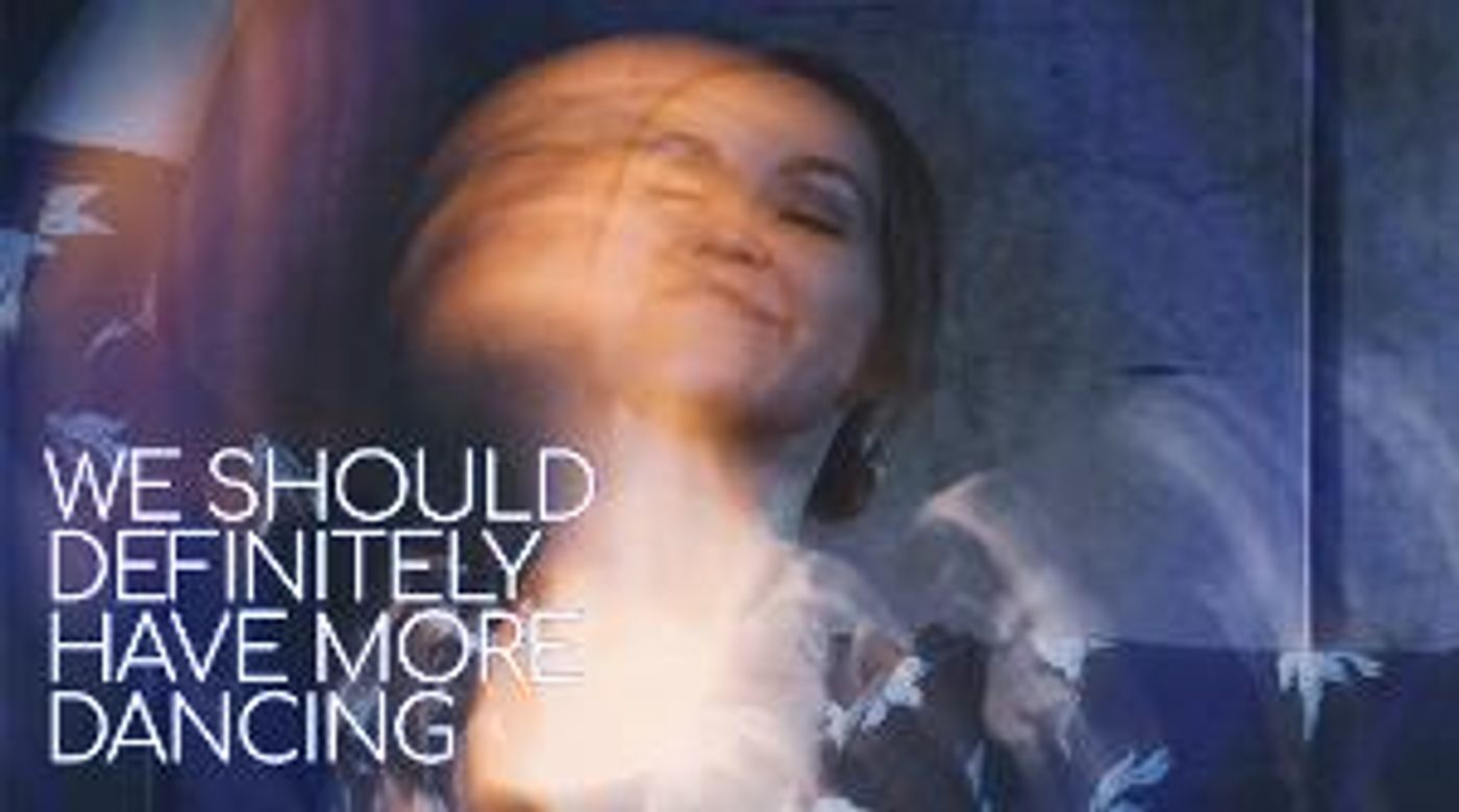 World Premiere Of WE SHOULD DEFINITELY HAVE MORE DANCING Announced at Oldham Coliseum  Image