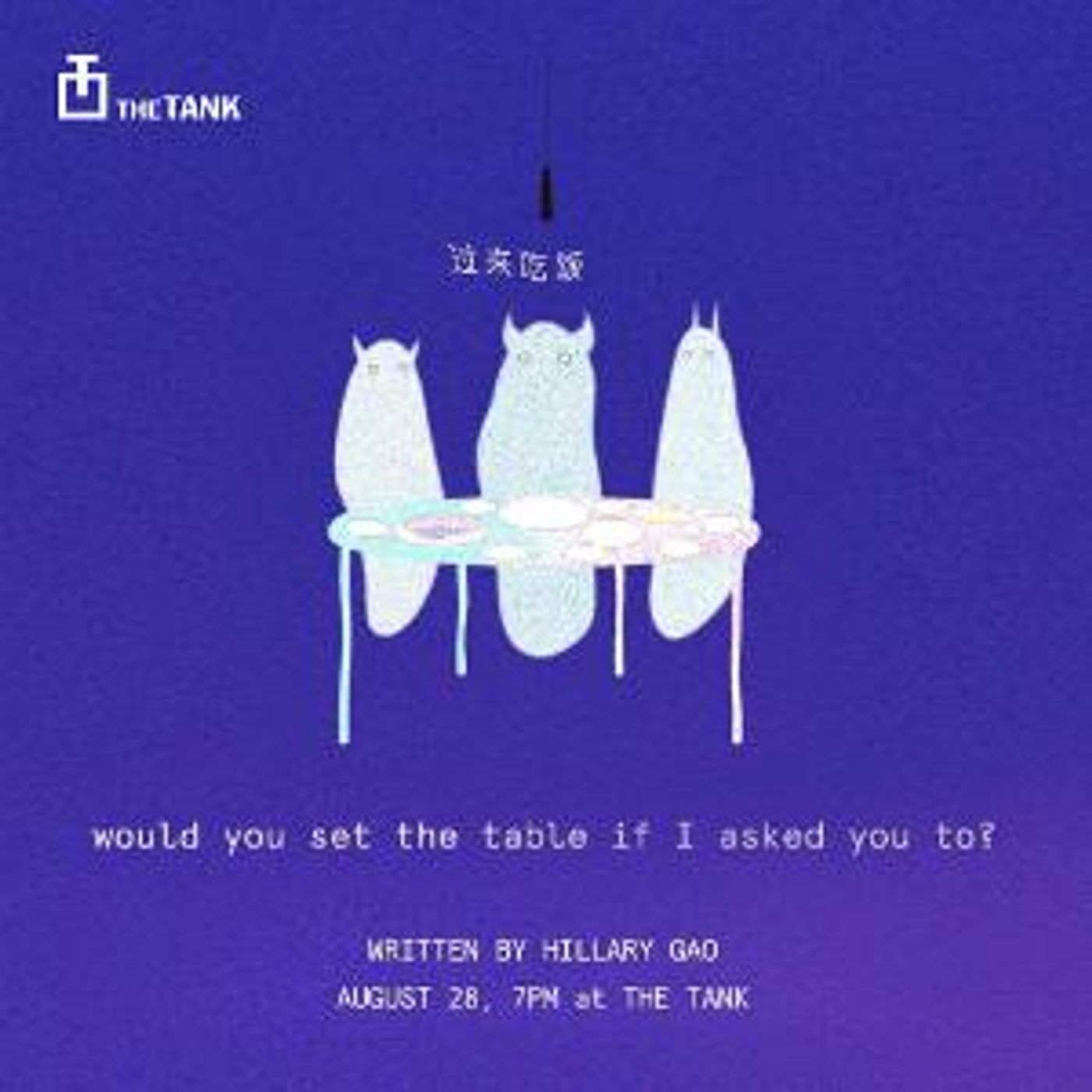 The Tank To Present Workshop Of WOULD YOU SET THE TABLE IF I ASKED YOU TO?  Image
