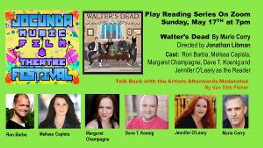 Online Play Reading Of WALTER'S DEAD Announced Sunday, May 17 Image