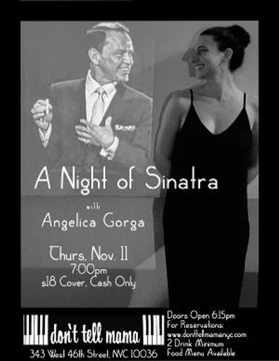 A Night Of Sinatra With Angelica Gorga Premieres At Don't Tell Mama Image