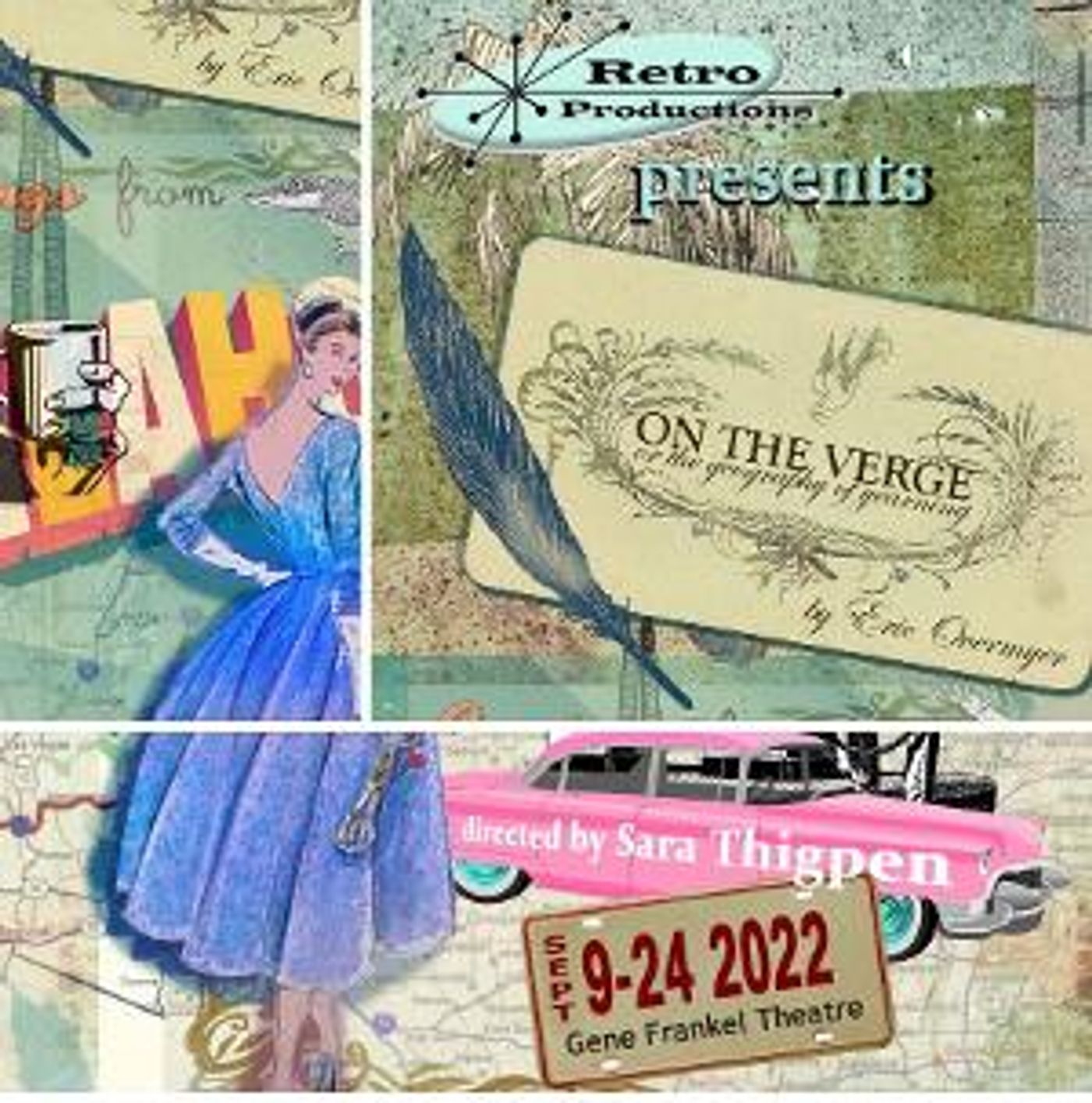 Retro Productions To Present A Revival Of Eric Overmyer's ON THE VERGE (OR THE GEOGRAPHY OF YEARNING)  Image