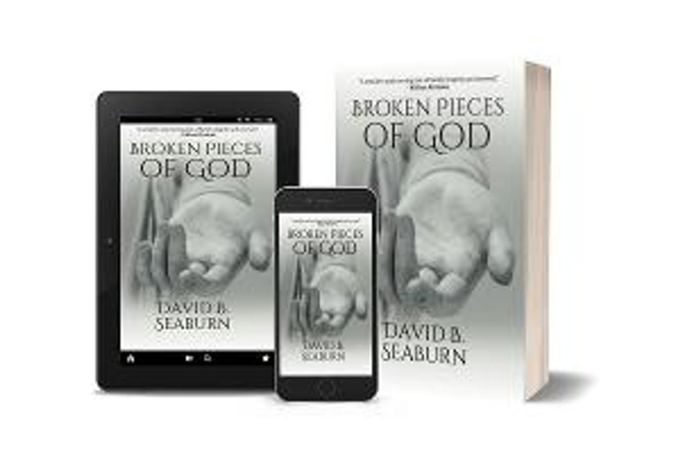 David B. Seaburn Releases New Contemporary Drama BROKEN PIECES OF GOD  Image